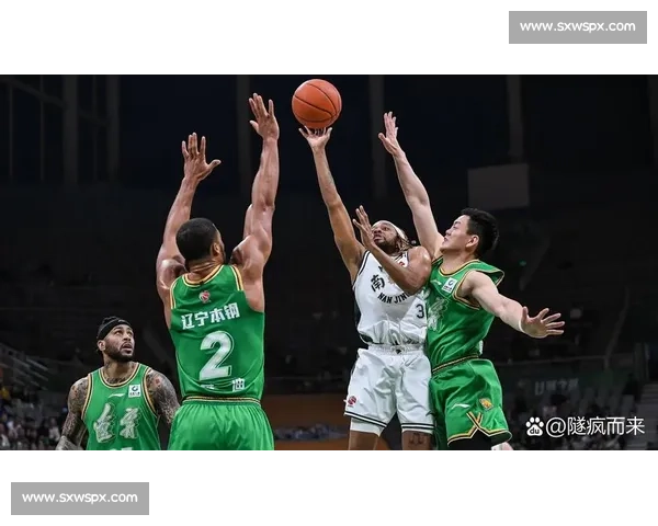 辽宁男篮与重庆队交锋焦点战全景解析赛场攻防对决与胜负悬念